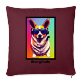 Rocking Corgi - Throw Pillow Cover 18” x 18” - Customizable - burgundy